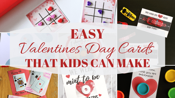 10 Easy Valentines Day Cards That Kids Can Make