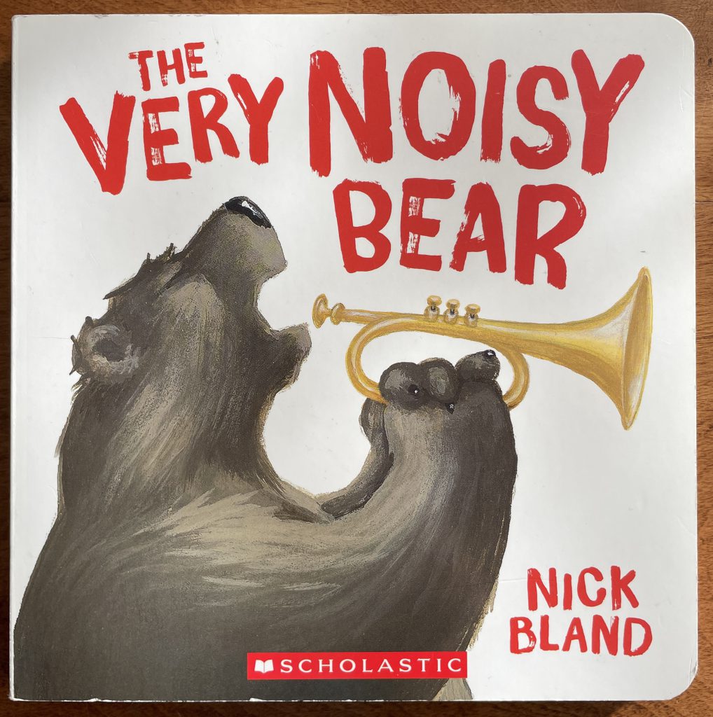 Cover of The Very Noisy Bear